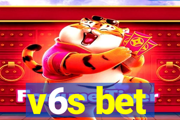 v6s bet